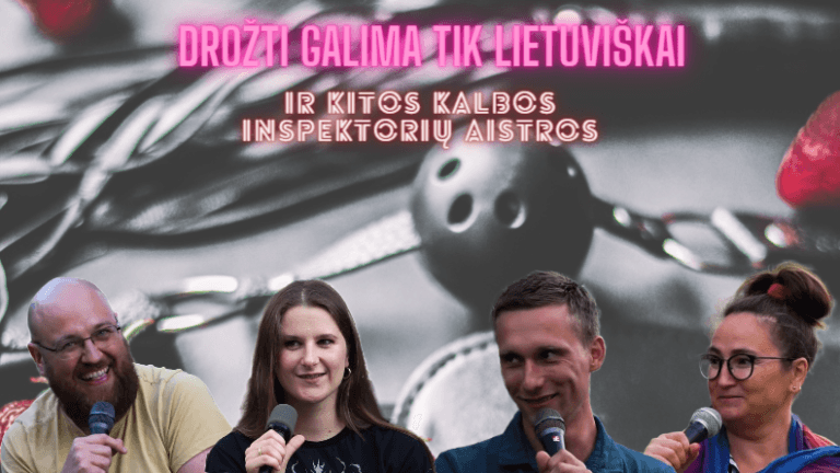Serijos pavadinimas – "drožti galima tik lietuviškai ir kitos kalbos inspektorių aistros". Apie lietuvių kalbos politiką kalbasi Tomas, Austėja, Jurgis ir Ramunė