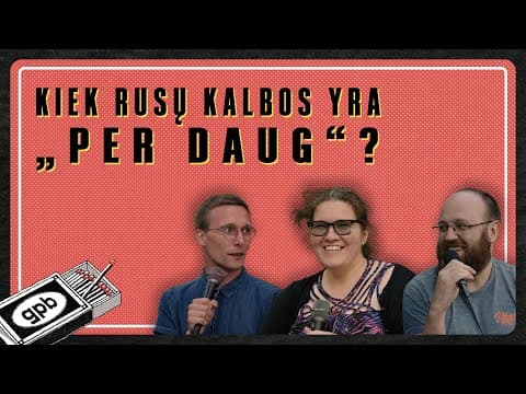 Kodėl Vilniuje rusų kalbos daugiau?